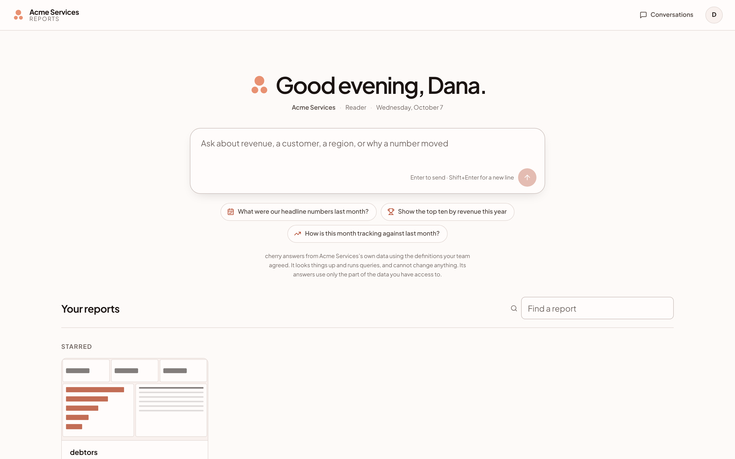 The portal's home page for a reader named Dana: a greeting, a box to ask cherry, three suggested questions and a starred report.